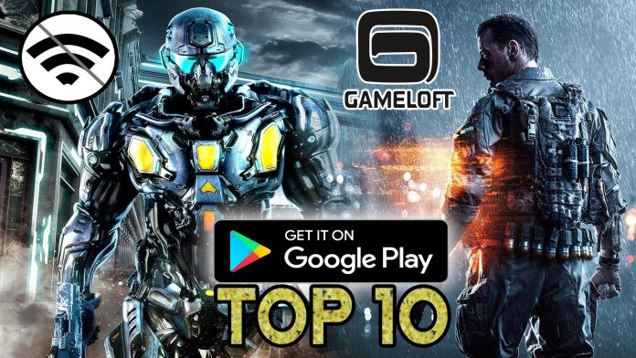 Top 10 des meilleurs jeux Gameloft non disponibles sur Playstore Hors ligne