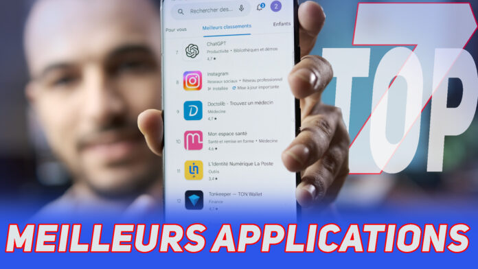 LES MEILLEURS APPLICATION IOS ANDROID