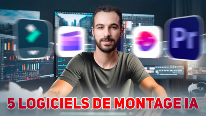 Logiciels de montage IA