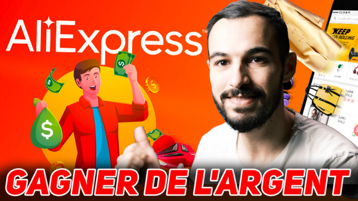 gagner la largent avec Aliexpress